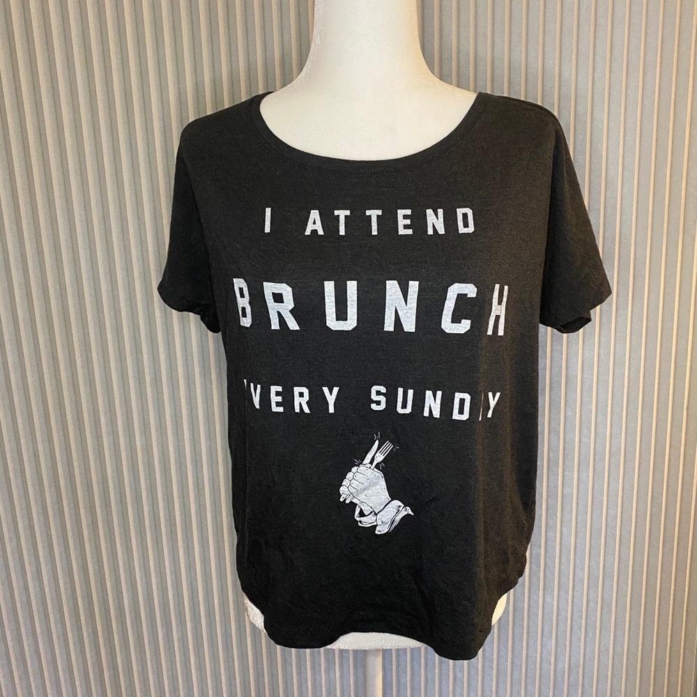 I Attend Brunch Every Sunday T-shirt